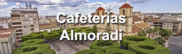 cafeterias-en-almoradi-alicante